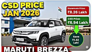 Maruti Brezza New CSD Price List January 2026 😱 | GST 2.0 Impact on CSD Cars!
