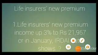 Life insurers' new premium income up 3% to Rs 21,957 cr in January, IRDAI data shows