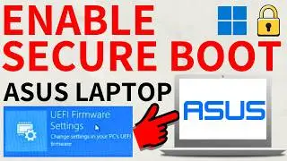 How to Enable Secure Boot on ASUS Laptop