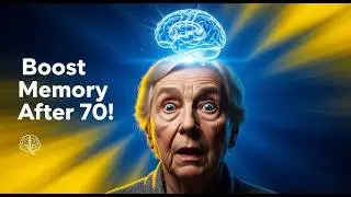 Over 70? 5 Proven Daily Habits to Boost Brain & Memory Fast