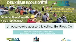 Cours n&deg;10: Daniella Rumple et Jenny Druhan: Un observatoire adoss&eacute; &agrave; la colline: Eel River, CA