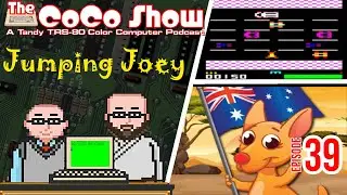 Jumping Joey! The CoCo Show: A Tandy Color Computer Podcast 39