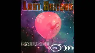 Lost Balloon - Sausee (Original Techno Goa Trance 138BPM)