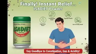 Tired of Constipation? Get SMOOTH DIGESTION with ISADIET | ISABGOL HUSK Sugar-Free Powder #piles