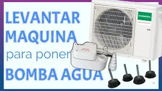 🟠 Levantar MAQUINA EXTERIOR aire acondicionado (Bomba condensados)💧