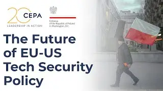 The Future of EU-US Tech Security Policy