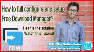 Full Configuration: Free Download Manager (FDM).
