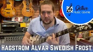 Hagstrom Alvar Swedish Frost - DESKTOP DEMOS!