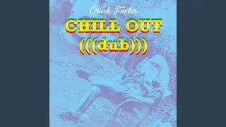 Chill Out Dub