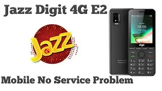 Jazz Digit 4G Mobile No Service Problems | In 2024