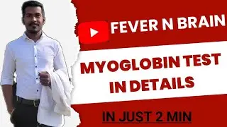 Myoglobin Test in detail