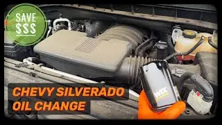 Chevy Silverado 1500 V8 Oil Change  2019, 2020, 2021, 2022, 2023, 2024, 2025