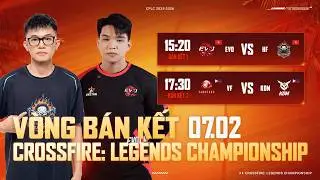 LIVESTREAM NG&Agrave;Y THI ĐẤU B&Aacute;N KẾT | SEA CROSSFIRE: LEGENDS CHAMPIONSHIP 2026