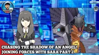 Digimon ReArise Season 2 Act 7 Chasing the Shadow of an Angel! Joining Forces with Sara Part 2