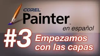 Corel Painter 03. Aprender a trabajar con capas.