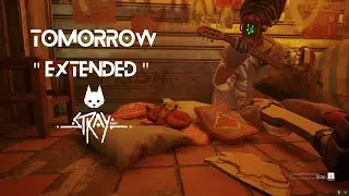 Tomorrow | Extended version | Stray OST 💤🎸🎧