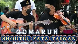 QOMARUN - GAMBUS SHOUTUL FATA TAIWAN