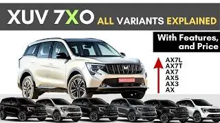 2026 Mahindra XUV 7XO All Variants in-depth comparison 🔥 AX, AX3, AX5, AX7, AX7T, AX7L 🤔