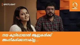 Radio Mango Spotlight Ft. Aparna Das & Antony Sony with RJ Karthikk | Priyan Ottathilaanu