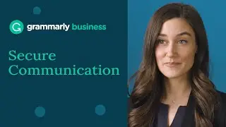 Безопасное общение с Grammarly Business