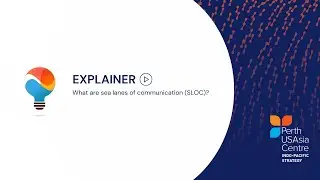 What are sea lanes of communication (SLOC)?