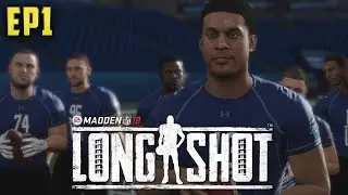 MADDEN 18 Longshot Gameplay Walkthrough - Journey to the NFL Combine! | EP1