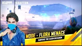 BGMI NEW UPDATE VERSION 1.6.0 FLORA MENACE (survive the alien invasion)