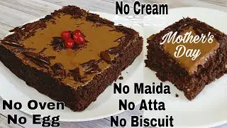 Lock-Down Mother's Day Cake | Eggless Chocolate Cake Without Maida,Biscuits,Atta,Egg,Oven,Cream