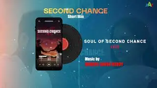 Soul of Second Chance | Love | Cinematic Original Score by Khanic Savio Resdy