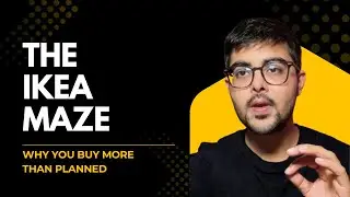 The IKEA Maze: Why You Buy More Than You Planned