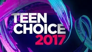 Teen Choice Awards 2017 FULL