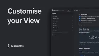 Supernotes | Customise your View