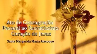 Consagração  ao Sacratíssimo Coração de Jesus - Arautos do Evangelho