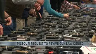 Supreme Court denies application to put gun law back into effect in Missouri