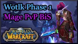 Wrath Mage PvP BiS Gear Guide - Season 5 / Phase 1!