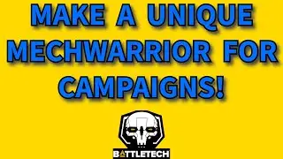 My simple system for making Battletech RPG characters! Make a mechwarrior for campaigns!