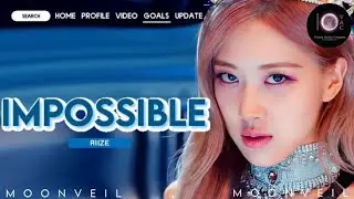 [TASK 3] Impossible - RIIZE Cover by MOONVEIL