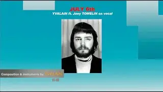 July 6th (Yvalain ft. Jony Tomelin) - of 