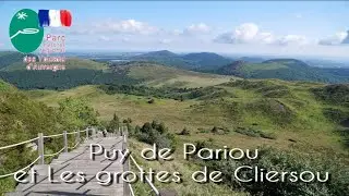 Puy de Pariou et Les grottes de Cliersou