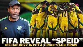 FIFA REPORT ON SPEID📰REGGAE BOYZ DRAW IN POT 4