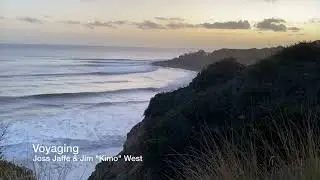 Voyaging &ndash; Joss Jaffe & Jim 