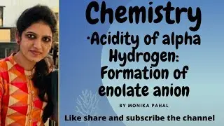 Formation Of Enolate Anion||Organic synthesis Via Enolates||Lec-1||B.Sc Final