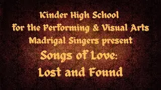 Kinder HSPVA Madrigal Festival Honor Choir Concert