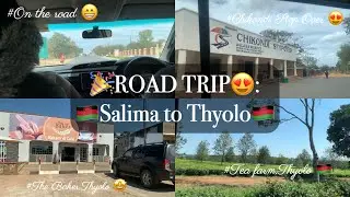 😍ROAD TRIP🎉: Salima to Thyolo 🤩🎉🎊||Malawi 🇲🇼 Travel Vlog 😍||Malawi Tour