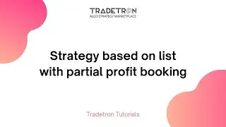 Strategy creation on list with partial profit booking