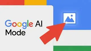 Upload Images to Google AI Mode in Seconds (Easy Tutorial)