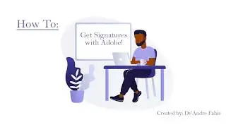 How To | Get Signatures with Adobe