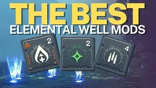 Guide to Elemental Well Mods! Best Ones to Get NOW! Destiny 2