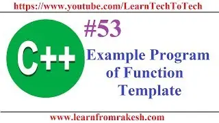 C++ Programming #53: Example program of Function Template