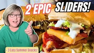NEW! Amazing Sliders Just In Time For Game Day! + Quick Healthy Snacks